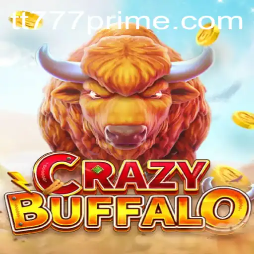 Unveiling the Thrills of CRAZYBUFFALO