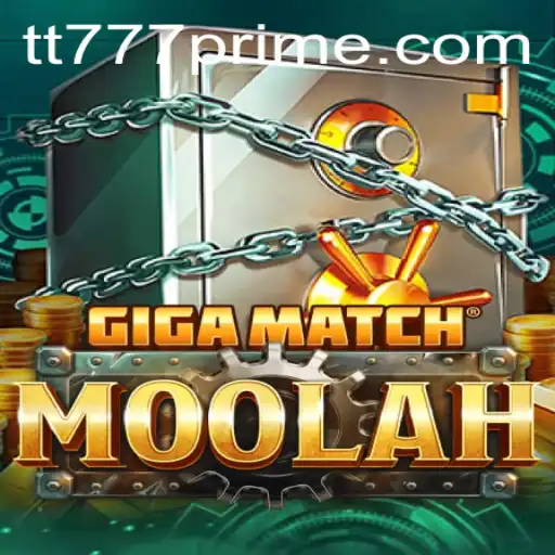 Exploring GigaMatchMoolah: The Exciting World of Online Gaming at TT777.com